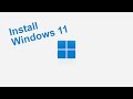 How to Install Windows 11