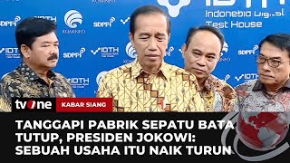Pabrik Sepatu Legendaris Bata Tutup, Presiden Jokowi beri Tanggapan | Kabar Siang tvOne