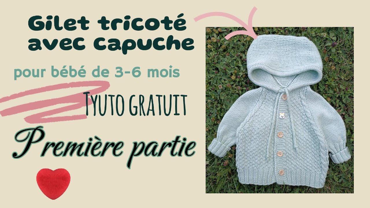 Gilet tricoté pour bébé de 3 - 6 mois. Tuto gratuit.
