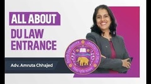 Delhi University LLB Exam  Dates, Paper Pattern, and Syllabus