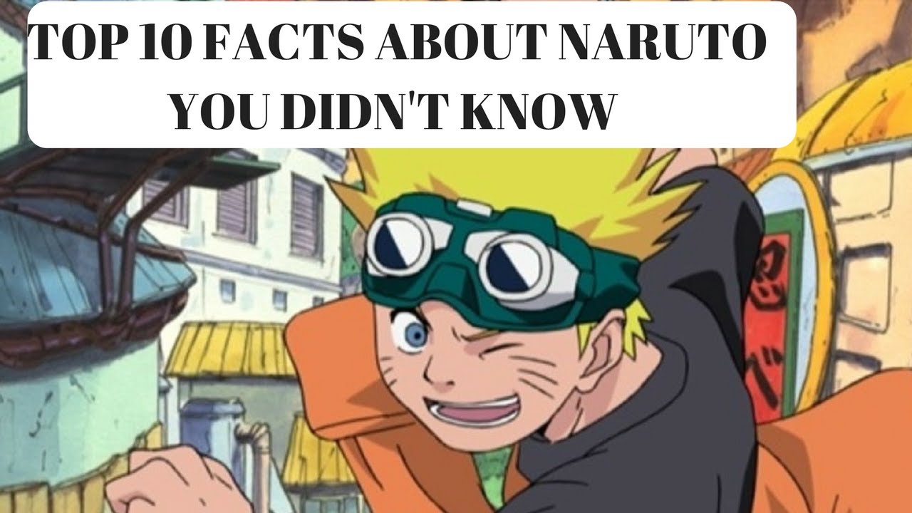 TOP 10 NARUTO FACTS YOU DIDN'T KNOW YouTube