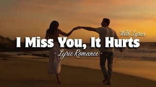 I Miss You, It Hurts - Romantic Love Song | Lyric Video (LyricRomance) screenshot 4