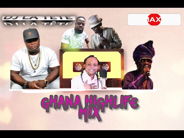 GHANA HIGHLIFE MUSIC MIX/ghana music mix/kojo antwi/kofi kinaata/daasebre/daddy lumba/ class=