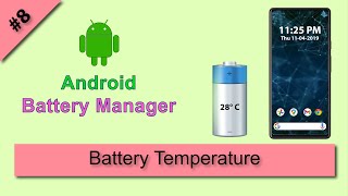 #8 Get Battery Temperature : Android Battery Manager Tutorial screenshot 5