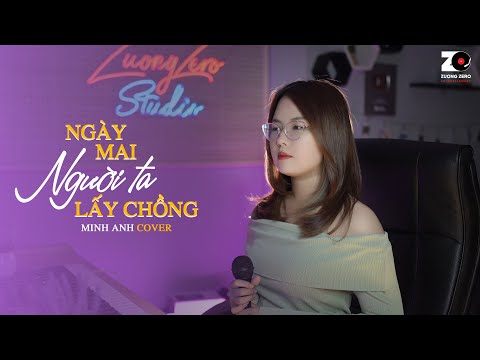NGÀY MAI NGƯỜI TA LẤY CHỒNG - MINH ANH (COVER) | THÀNH ĐẠT | Ngày Hôm Ấy Em Đi Trong Mưa Thế