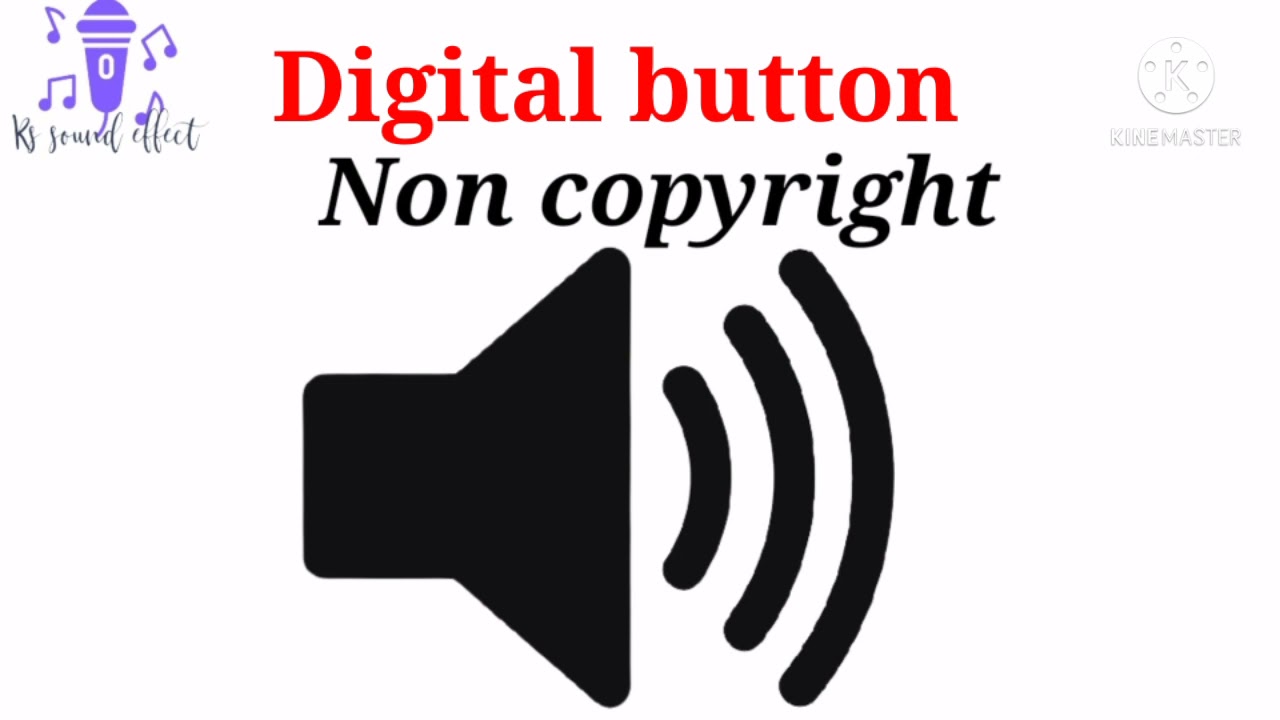 Digital button sound effect