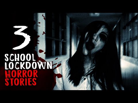 3 School Lockdown Horror Stories (Compilation of July 2022) - YouTube