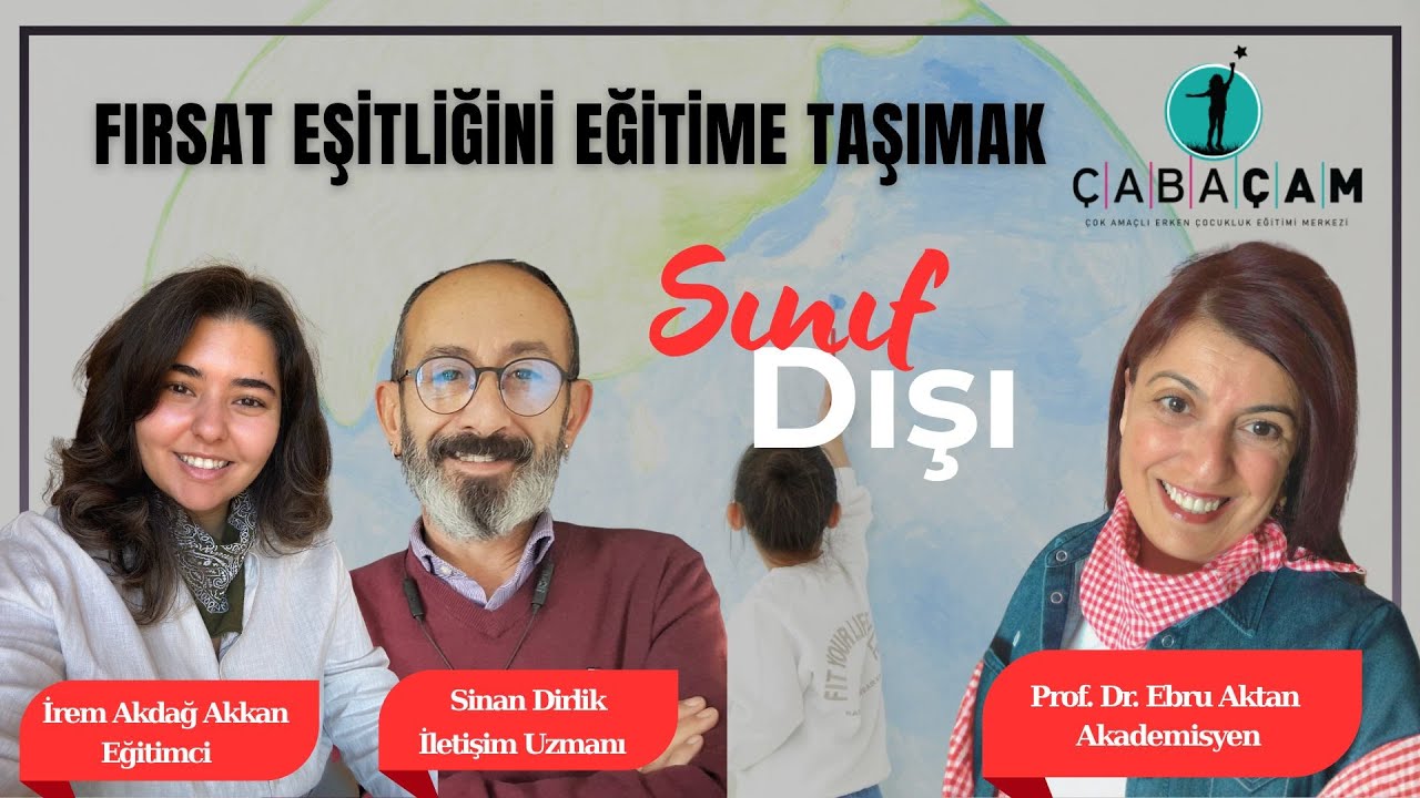Fırsat Eşitliğini Eğitime Taşımak| Sınıf Dışı