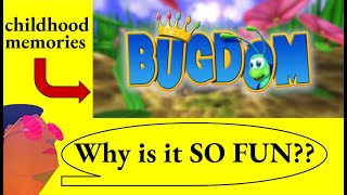 Why is Bugdom SO FUN??