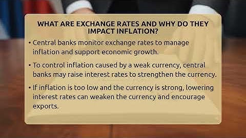 What Are Exchange Rates And Why Do They Impact Inflation? - Inflation Insight Channel
