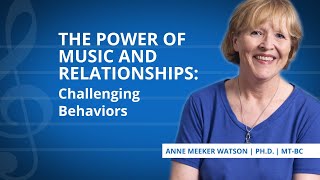 How We can Better Manage Challenging Behaviors in Young Children with Dr. Anne Meeker Watson