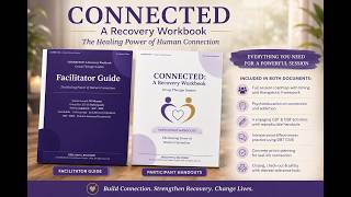 I Created a Fully Scripted Group Therapy Session on Connection & Addiction Recovery