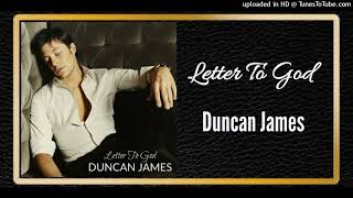 Letter To God - Duncan James
