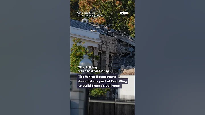 The White House starts demolishing part of East Wing to build Trump’s ballroom