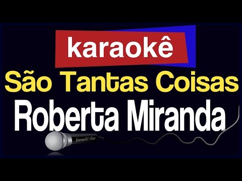 Video thumbnail for Karaokê - São Tantas Coisas - Roberta Miranda 🎤