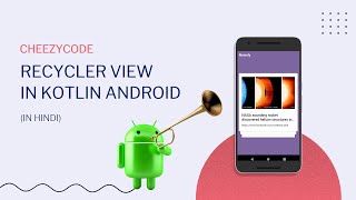 Android RecyclerView in Kotlin | CheezyCode | Android App Development Hindi - #2 screenshot 5