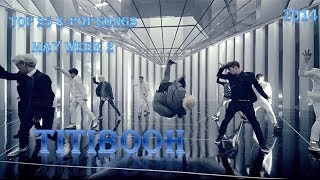 Top 25 K-pop Songs May (Week 2) [2014]