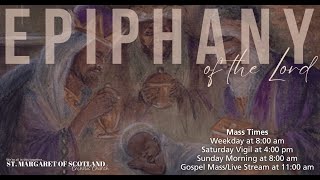 St. Margaret of Scotland | The Epiphany of the Lord
