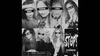 SCHÖNCEE - Don't Stop (Originally by Unpretty Rapstar Vol. 2)