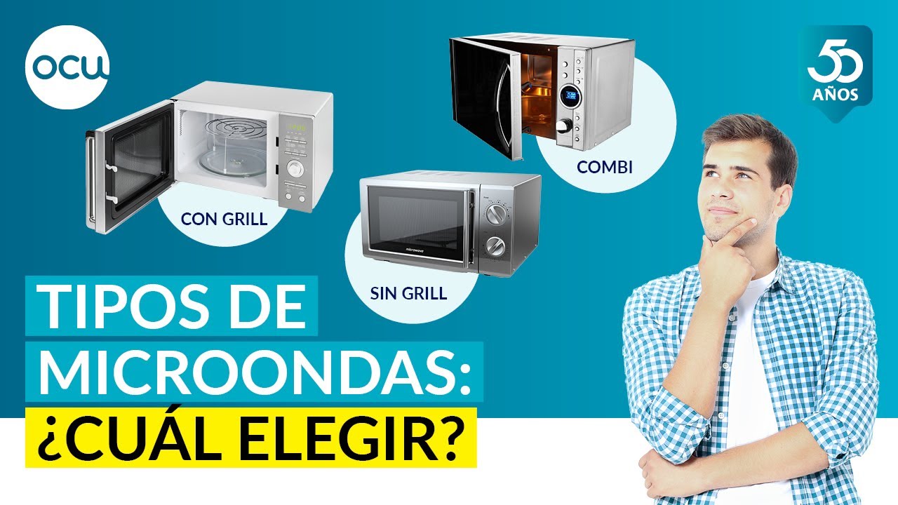 ▶️ Tipos de microondas... ¿sabes en qué se diferencian? CON FILL, SIN GRILL Y COMBI