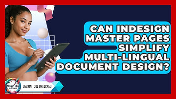 Can InDesign Master Pages Simplify Multi-lingual Document Design? - Design Tool Unlocked
