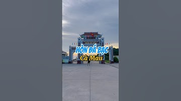 Có ai ở Cà Mau mà chưa đi Hòn Đá Bạc hem? | Thanh Tiger