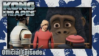 KONG: King of the Apes | S01E04 | Act 4 | Amazin' Adventures