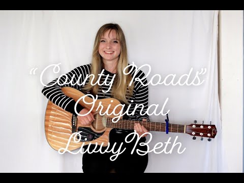 County Roads Original Song LivvyBeth 
