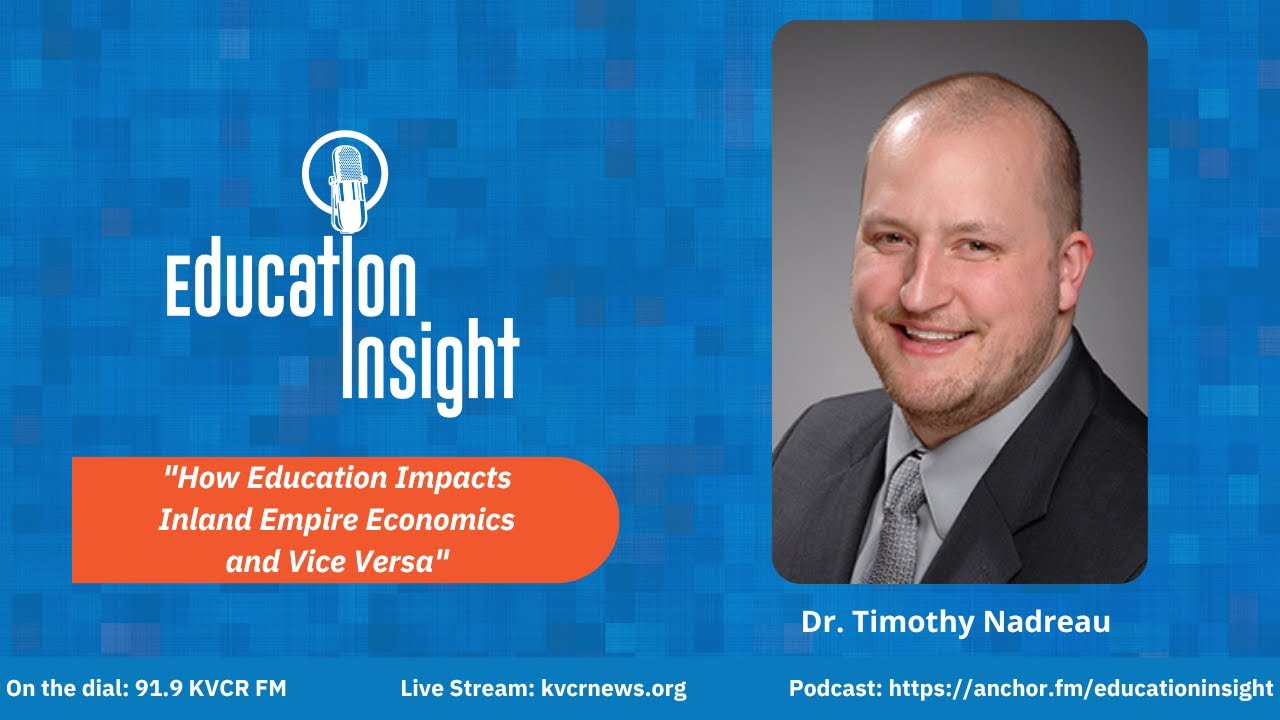 How Education Impacts Inland Empire Economics and Vice Versa