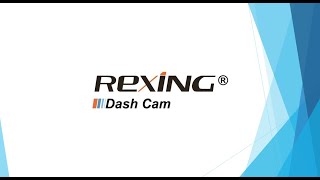 Rexing V1Lg Dash Cam Review