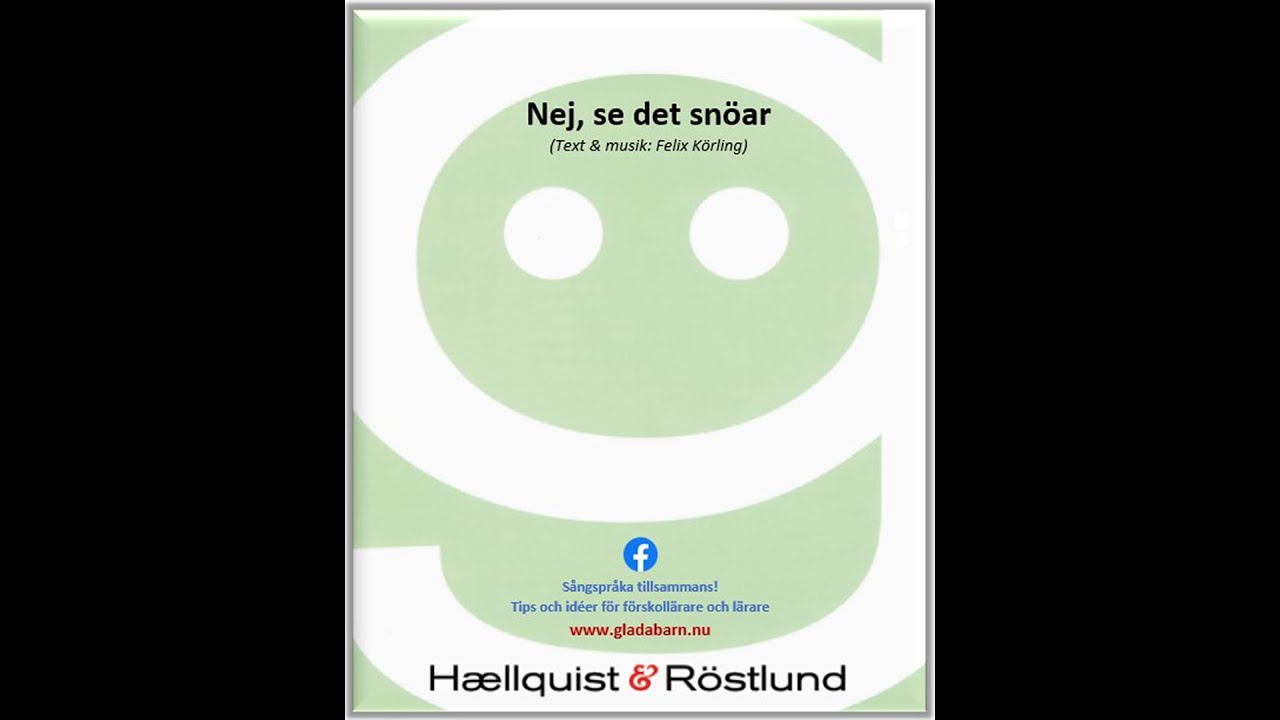 Nej, se det snöar/Hurra för vintern (Text & musik: Felix Körling)