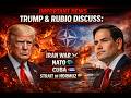 News Trump spoke with Marco Rubio about the Iran war, NATO, Cuba, the Strait of Hormuz.