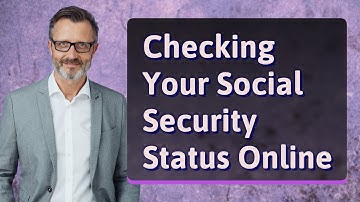 Checking Your Social Security Status Online