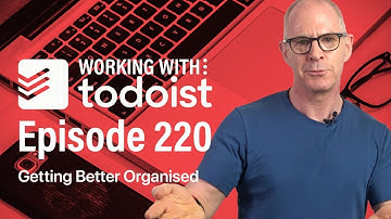How To Make Todoist More Effective.