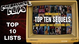 Top 10 Sequels That Aren&#39;t as Bad as Everyone Says (2010)