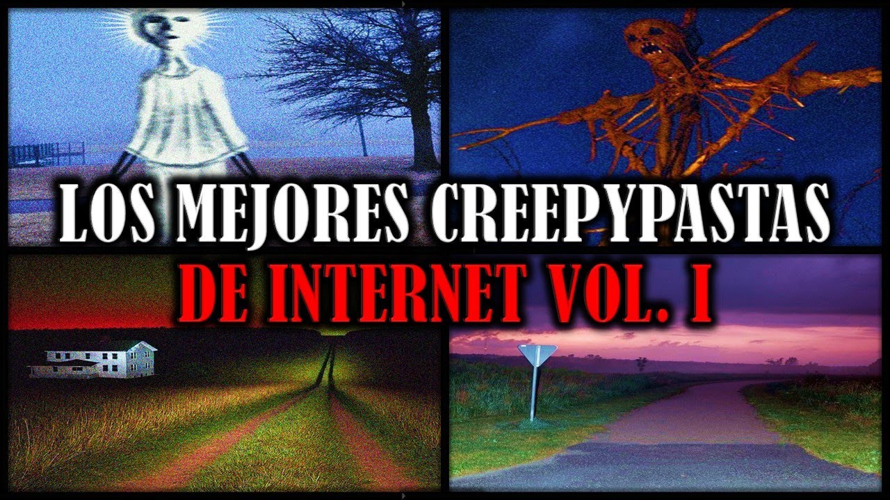 Los Mejores Creepypastas De Internet Vol. I