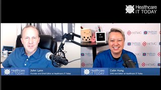 HIMSS 2023 Preview - Healthcare IT Today Podcast Episode 112