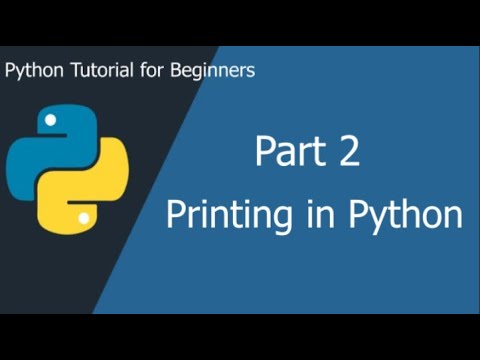 printing in python | python tutorial for beginners | Part 2