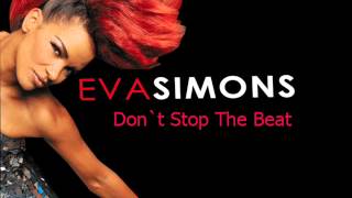 Eva Simons - Don't Stop The Beat (Audio)
