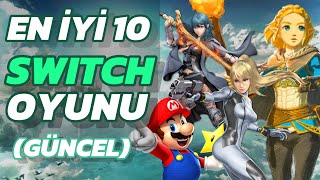 EN İYİ 10 NINTENDO SWITCH OYUNU