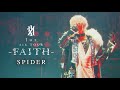 「SPIDER」live ver. / luz 6th TOUR -FAITH-