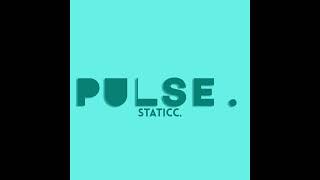 Staticc - Pulse (Official Audio)
