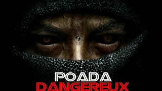 Poada Dangereux Poada Prod By Master P