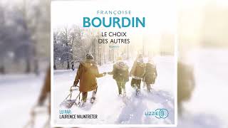 Françoise Bourdin - Le choix des autres | Livres Audio Gratuit Complet