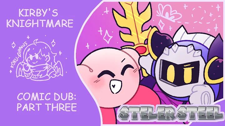 (Comic Dub) Kirby's Knightmare - Episode 3: Wish F...