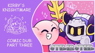 (Comic Dub) Kirby's Knightmare - Episode 3: Wish For Three