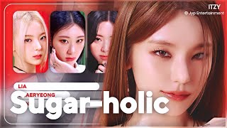 ⌜ LINE DISTRIBUTION ⌟ itzy  ᯓ SUGAR-HOLIC