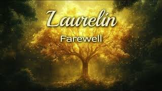 Laurelin Farewell