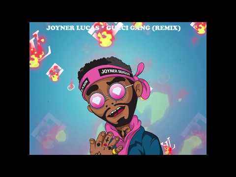 Joyner Lucas Gucci Gang Remix Youtube - 