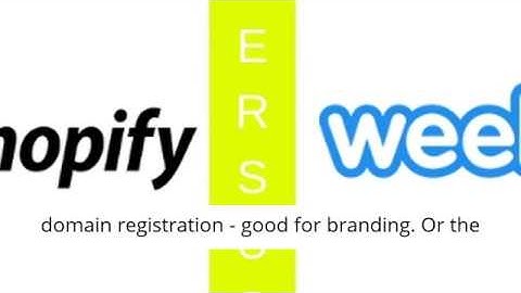 Weebly vs Shopify Ecommerce Online Store Builders Comparison